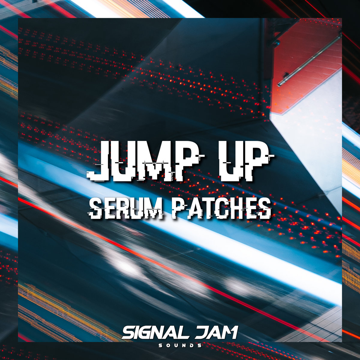 Signal Jam Sounds – Jump Up Serum Patches